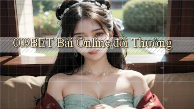 009bet bài online đổi thưởng