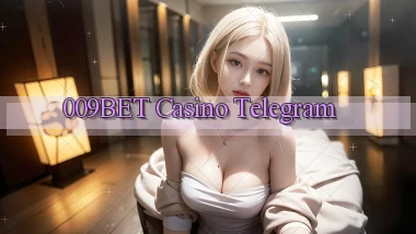 009bet casino telegram