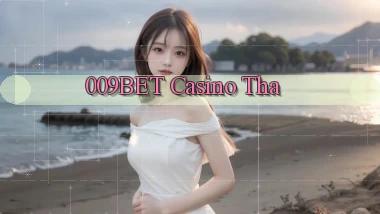 009bet casino tha