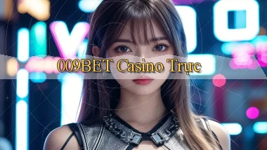 009bet casino trực