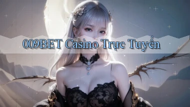 009bet casino trực tuyến