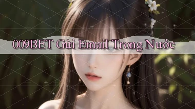 009bet gửi email trong nước