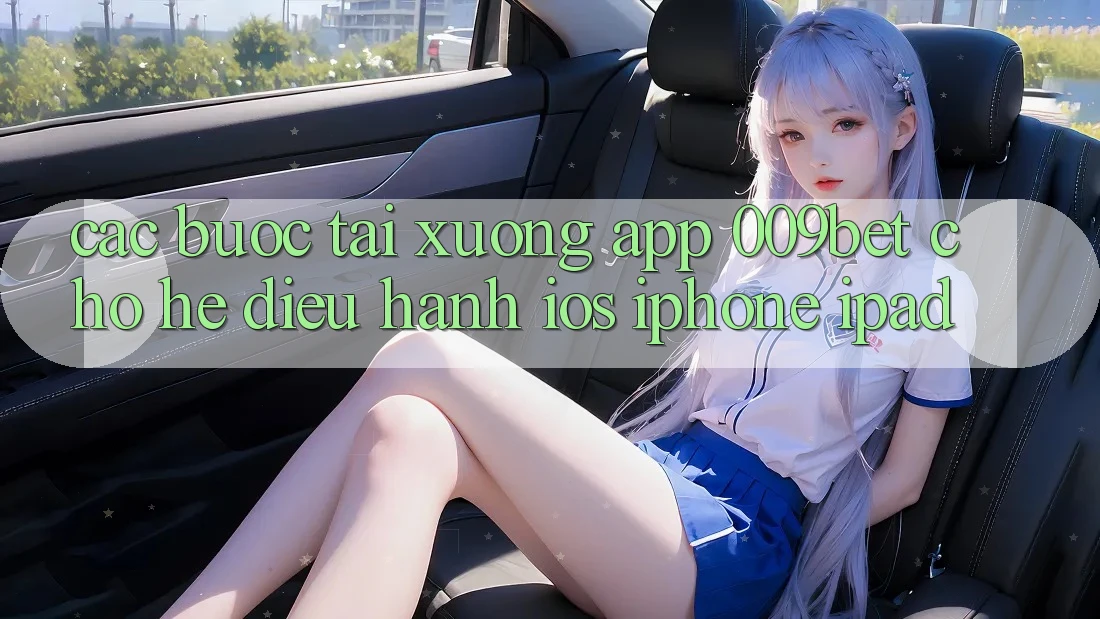 Các bước Tải xuống App 009bet Cho Hệ Điều Hành iOS (iPhone/iPad)