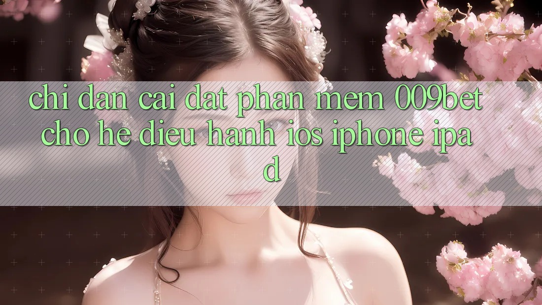 Chỉ dẫn Cài đặt Phần mềm 009bet Cho Hệ Điều Hành iOS (iPhone/iPad) Chỉ dẫn Cài đặt Phần mềm 009bet Cho Hệ Điều Hành iOS (iPhone/iPad)