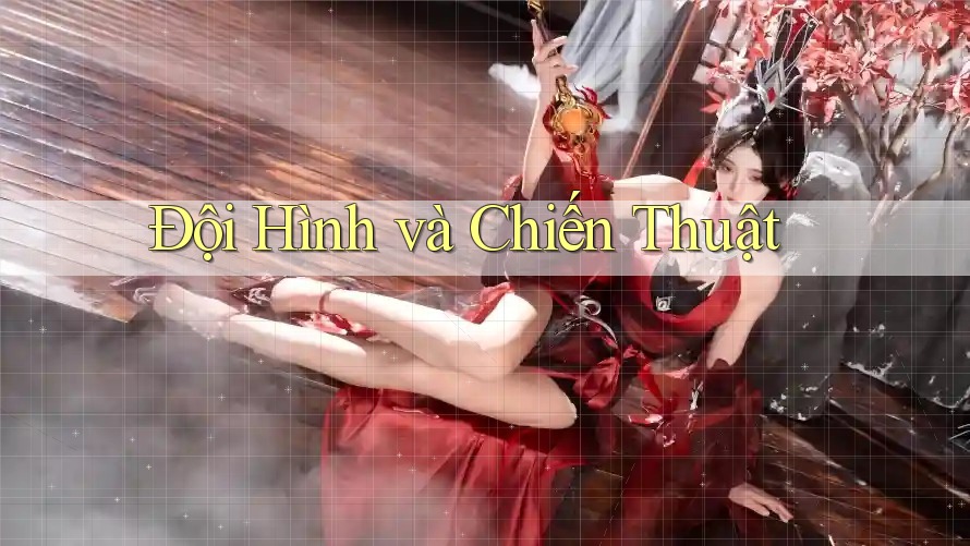 Đội Hình Và Chiến Thuật Đội Hình Và Chiến Thuật