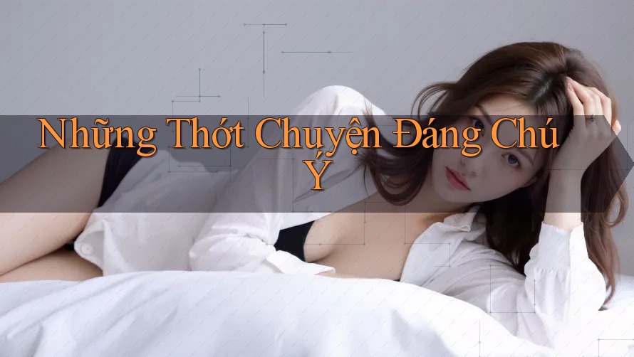 Những Thớt Chuyện Đáng Chú Ý