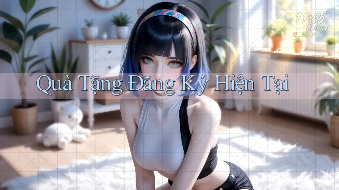 Quà Tặng Đăng Ký Hiện Tại
