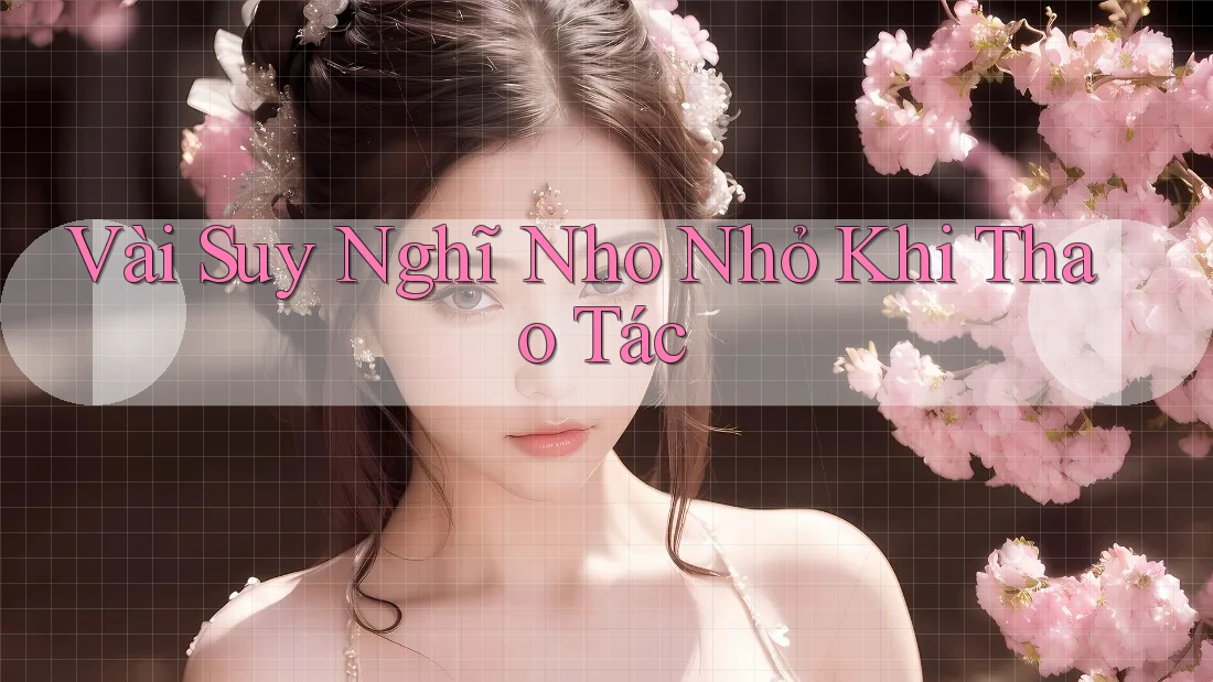 Vài Suy Nghĩ Nho Nhỏ Khi Thao Tác